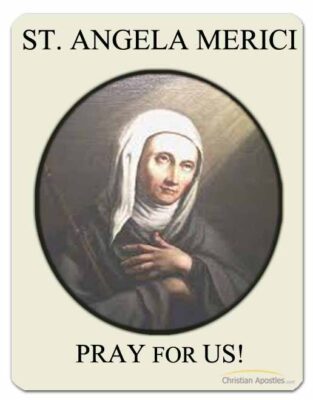 St. Angela Merici Pray for us
