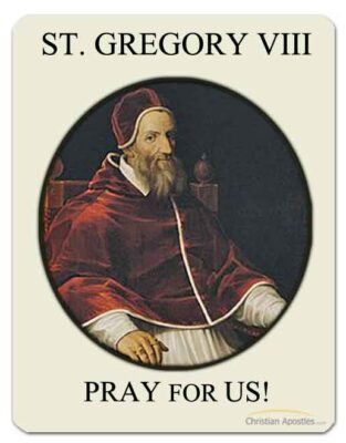 St. Gregory VIII Pray for Us