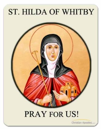 St. Hilda of Whitby – Catholic Education Today – christianapostles.com