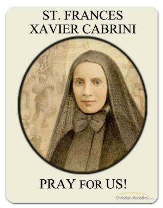 St. Frances Xavier Cabrini - Patron Saint Of Immigrants - Christian ...