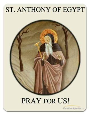 St. Anthony of Egypt Pray for us