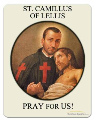 St. Camillus of Lellis Pray for Us