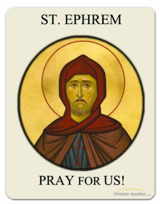 St. Ephrem Pray for Us