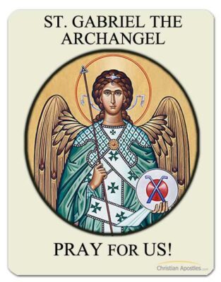 St. Gabriel the Archangel Pray for Us