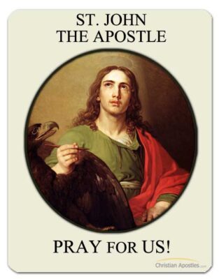 St. John the Apostle Pray for Us