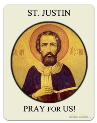 St. Justin Pray for Us