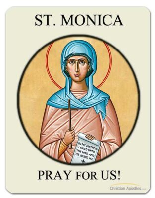 St. Monica Pray for Us