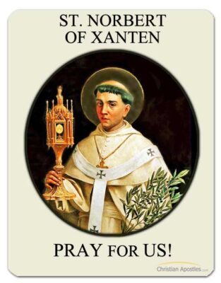 St. Norbert of Xanten Pray for Us