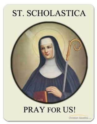 St. Scholastica Pray for Us