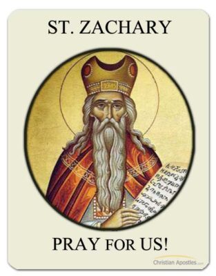 St. Zachary Pray for Us