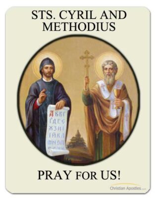 Sts. Cyril and Methodius Pray for Us