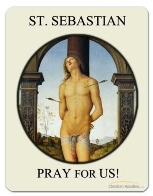 St. Sebastian Pray for Us