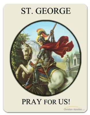 St. George Pray for Us
