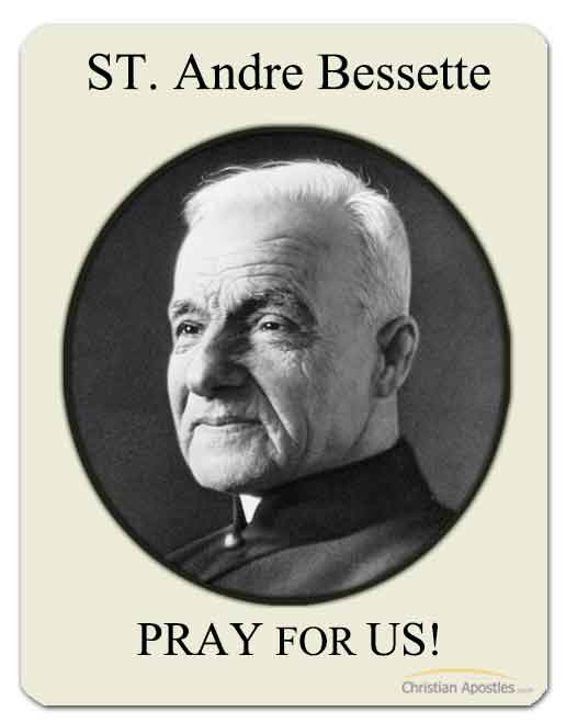 St. Andre Bessette Patron Saint of Caregivers Pray for Us