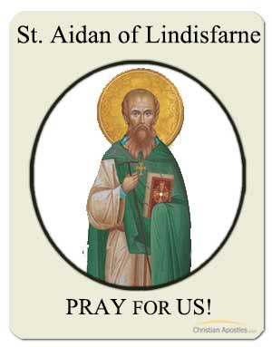 St. Aidan of Lindisfarne Pray for Us