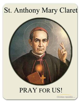 St. Anthony Mary Claret Patron Saint of Weavers – christianapostles.com