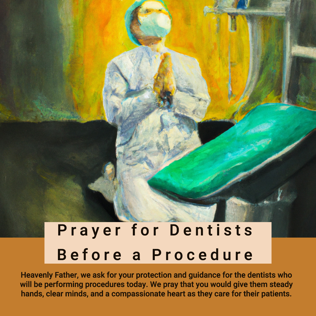 Prayer for Dentist before a procedure