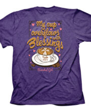 Cherished Girl Womens T-Shirt Cup Overflowing