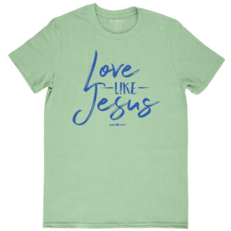 grace & truth Womens T-Shirt Love Like Jesus