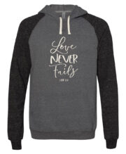 grace & truth Womens French Terry Hoody Love Never Fails