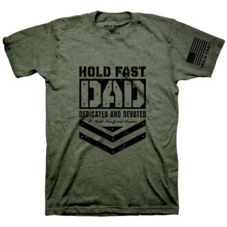 HOLD FAST Mens T-Shirt Hold Fast Dad