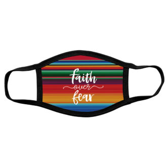 Kerusso Adult Face Mask Faith Over Fear